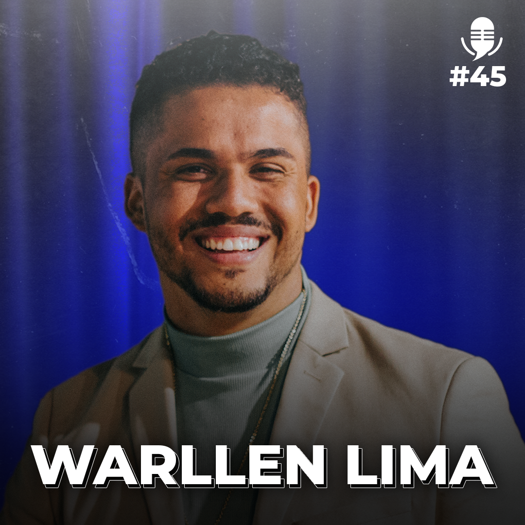 Podcast | Endomarketing Brasil - Warllen Lima